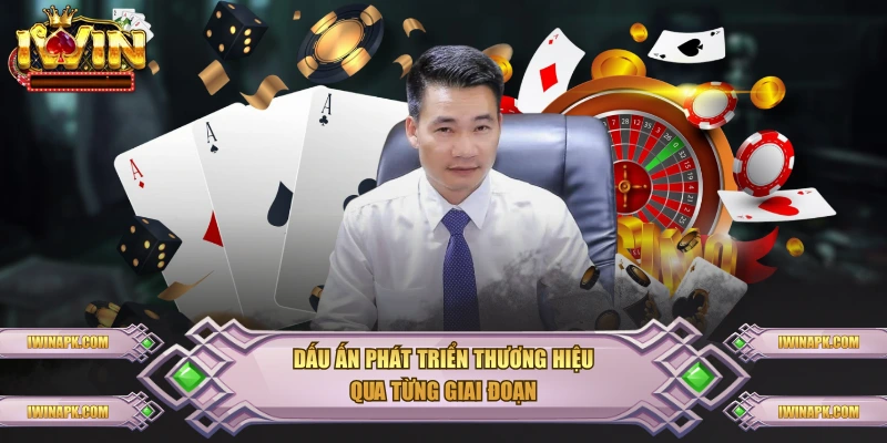 Dấu ấn phát triển thương hiệu qua từng giai đoạn