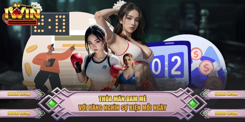 Thỏa mãn đam mê với hàng nghìn sự kiện mỗi ngày